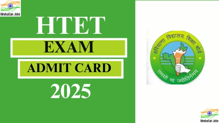 HTET Admit Card 2025 – Easy Guide to Download  Ticket