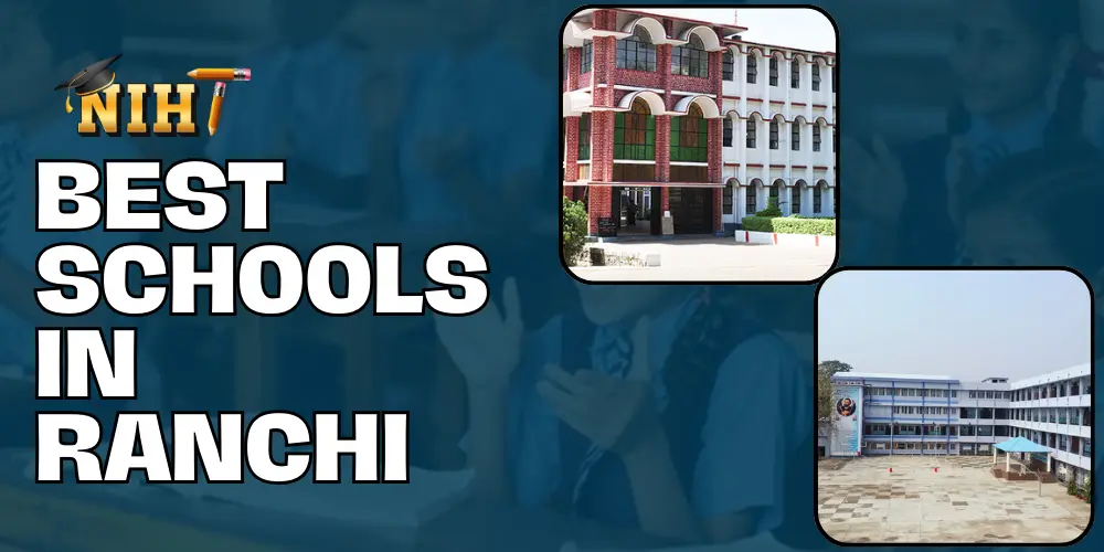 Best Schools in Ranchi