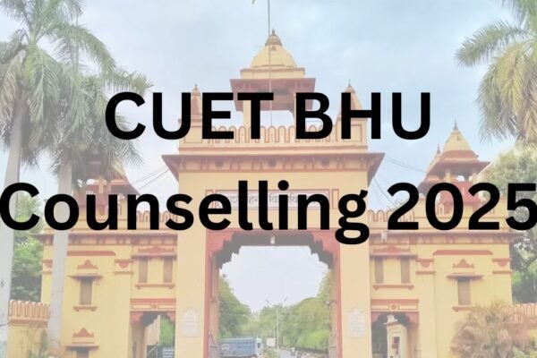 BHU CUET UG Counselling 2025