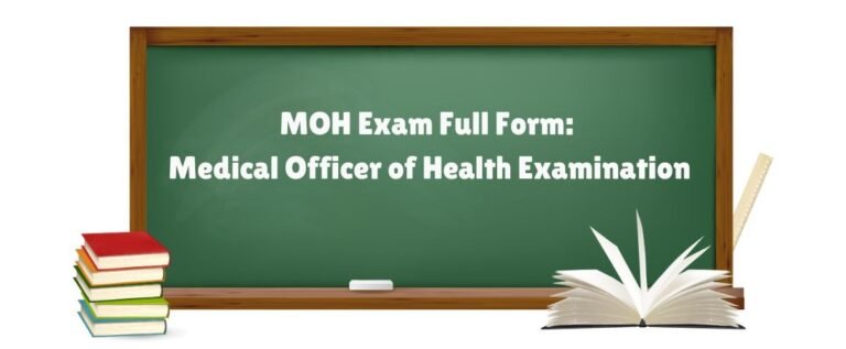 MOH Exam Full Form