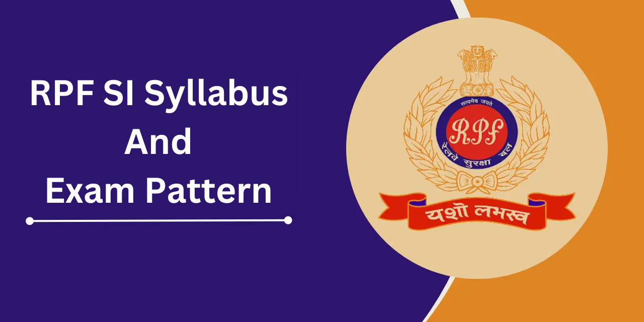 RPF SI Exam Pattern