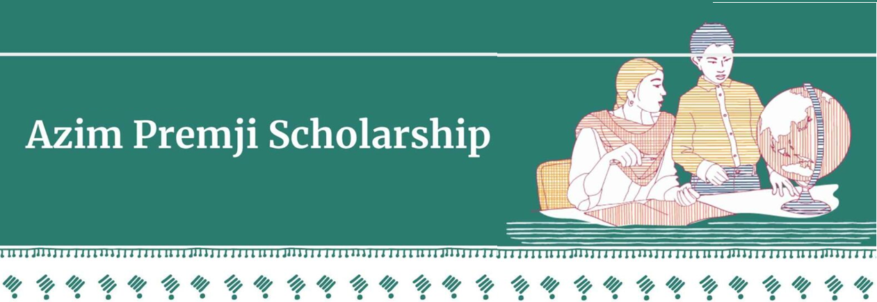 Azim Premji Scholarship 2025