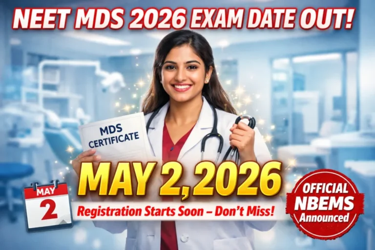 NEET MDS 2026 Exam Date