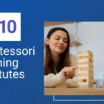 Top 10 Montessori Training Institutes in Chennai