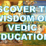 Aims of Vedic Education