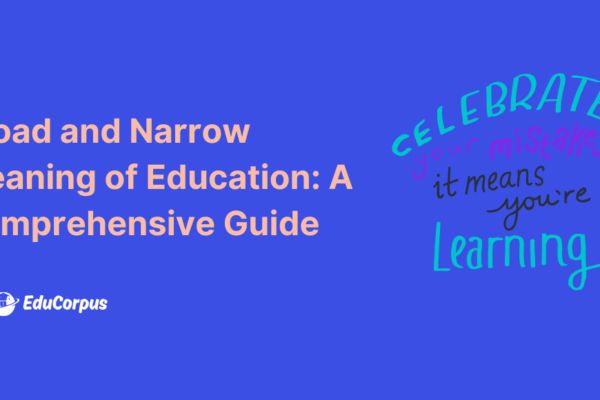 Narrow and Broad Concept of Education