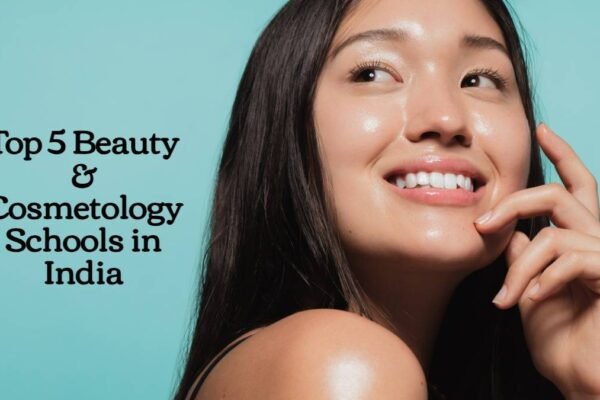 Top 10 Cosmetology Institutes in India