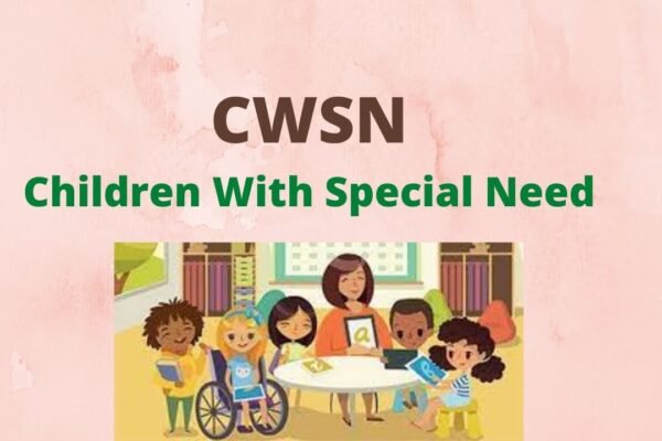 CWSN Full Form in Education