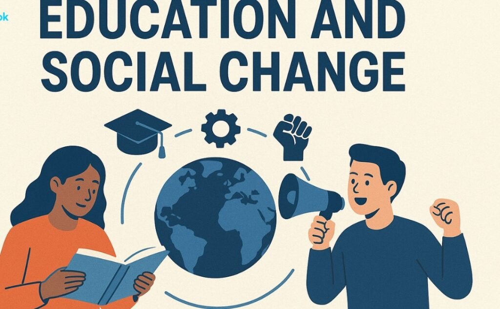 Education and Social Change
