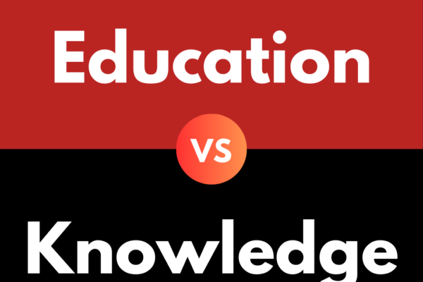 Education and Knowledge