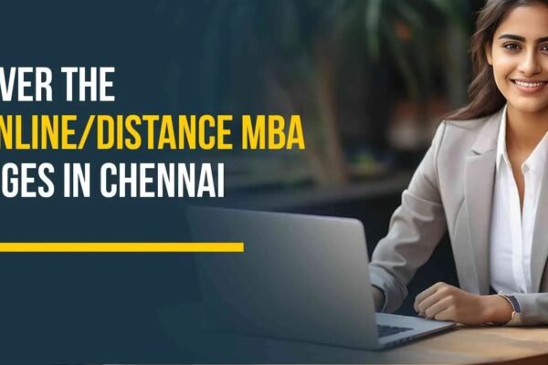 Distance Education MBA in Chennai