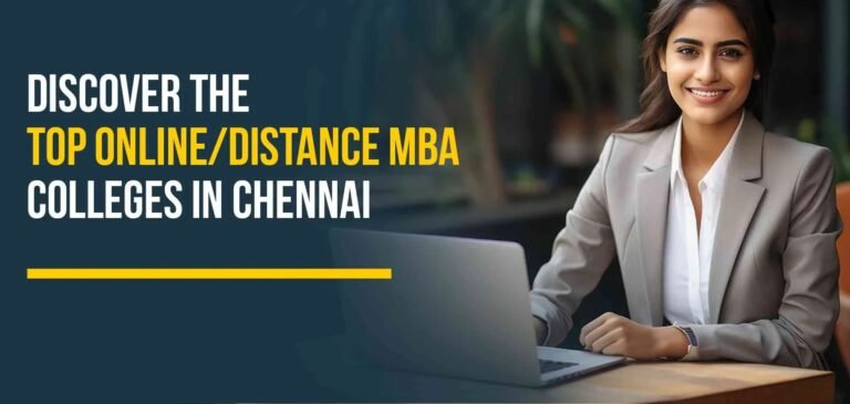 Distance Education MBA in Chennai: Your Smart Path to Career Growth